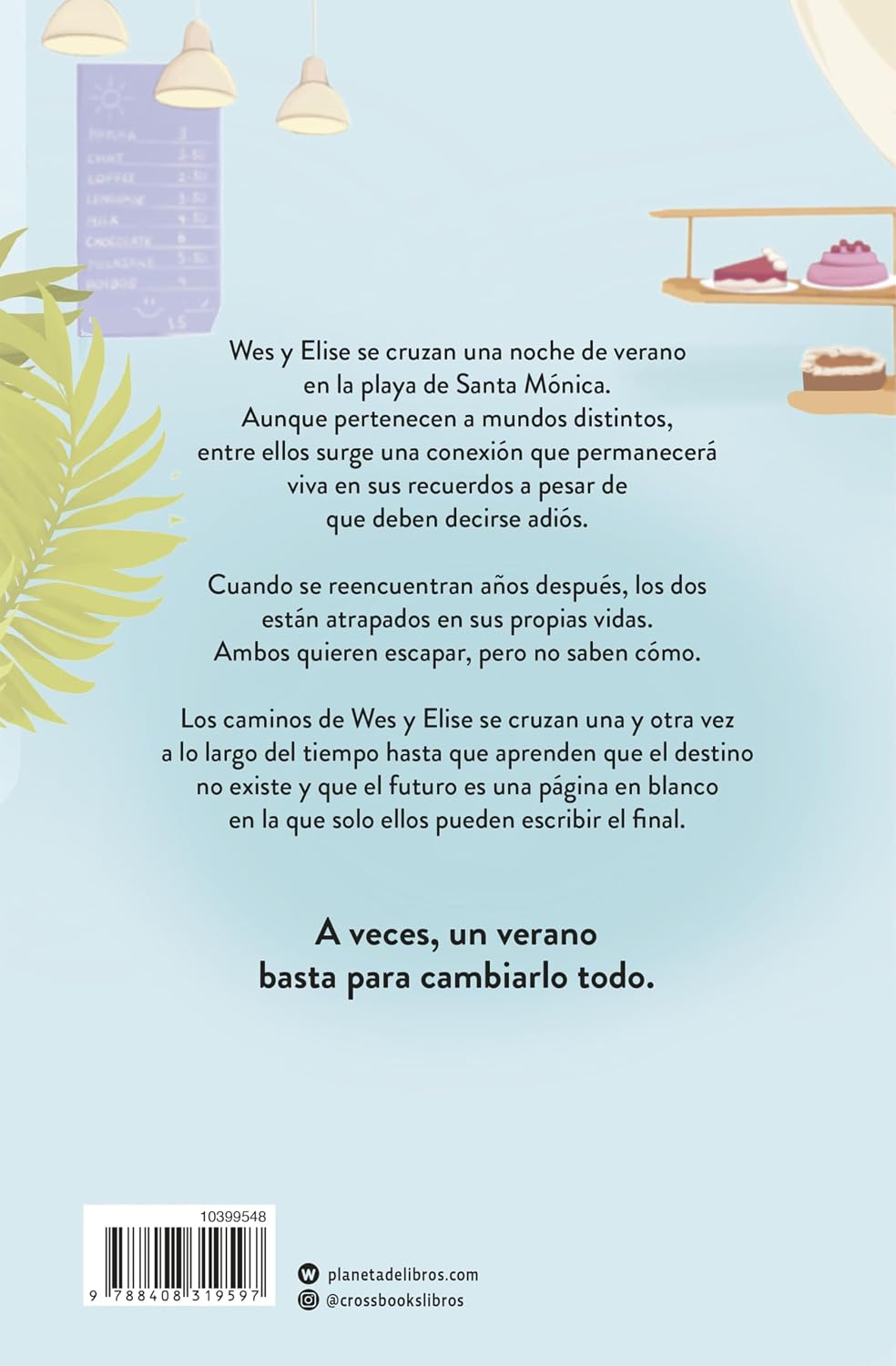 El verano que fuimos libres: Edición con cantos tintados