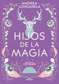 Hijos de la magia (Fue entregado con manchas de color amarillo en la parte superior del libro tiene rebaja de precio)