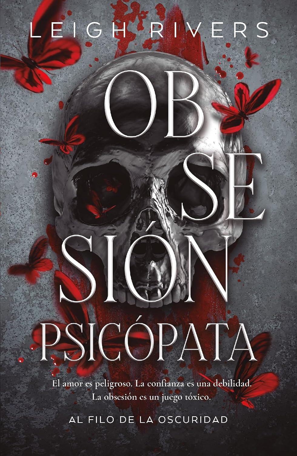 Obsesión psicópata